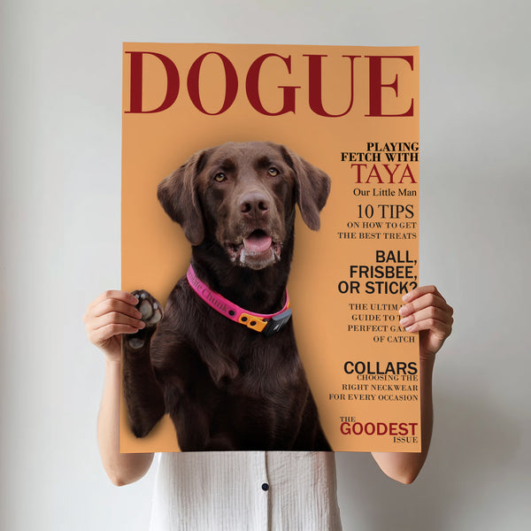 A person holds up a Custom Pet Magazine Cover titled DOGUE with a chocolate Labrador retriever in a colorful collar, styled like a fashion magazine. Playful headlines spark ideas for unique decor or custom pet portrait gifts.