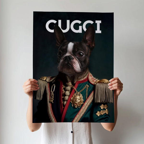 A person holds a poster titled Gucci Fashion Cover, depicting a Boston Terrier in elaborate military attire with medals and gold details—an ideal pet lover gift or chic personalized dog canvas for any space.