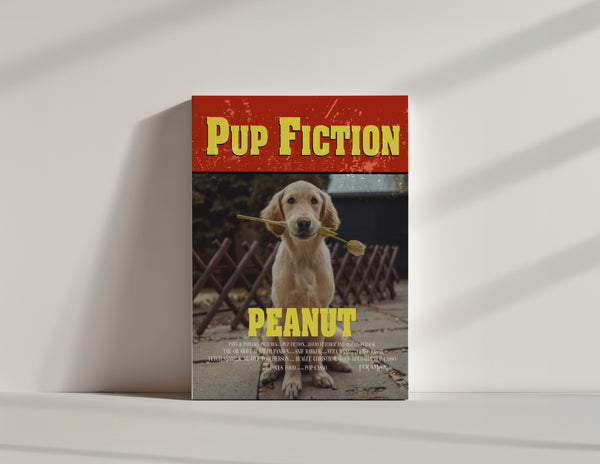 The Pup Fiction Pet Portrait is a personalized dog canvas featuring a pup holding a stick, the name Peanut in bold yellow, and a red and yellow classic movie style for a unique poster.